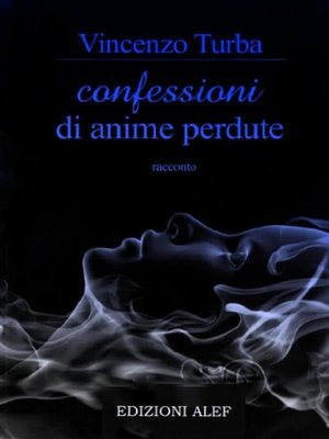cover image of Confessioni di anime perdute